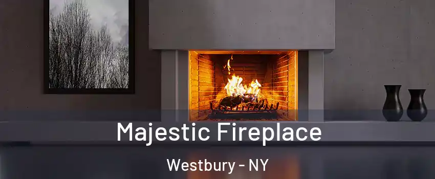  Majestic Fireplace Westbury - NY
