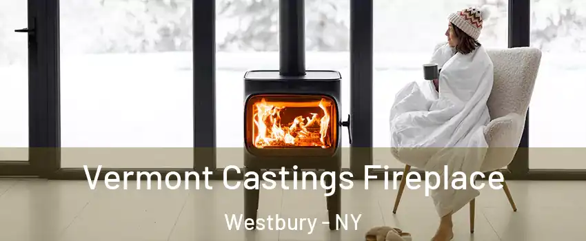  Vermont Castings Fireplace Westbury - NY